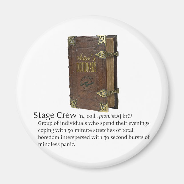 Stage Crew Magnet (Front)
