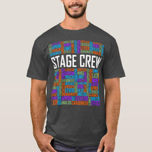 Stage Crew Words T-Shirt