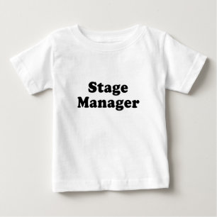 Stage Manager Baby T-Shirt