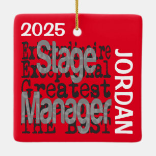 Stage Manager Extraordinaire CUSTOM Ceramic Ornament