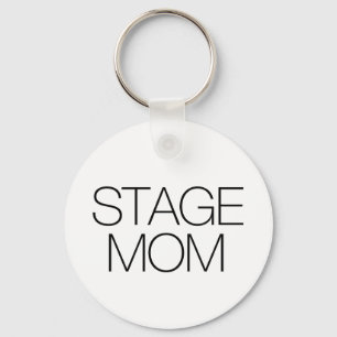 Stage Mum Key Ring