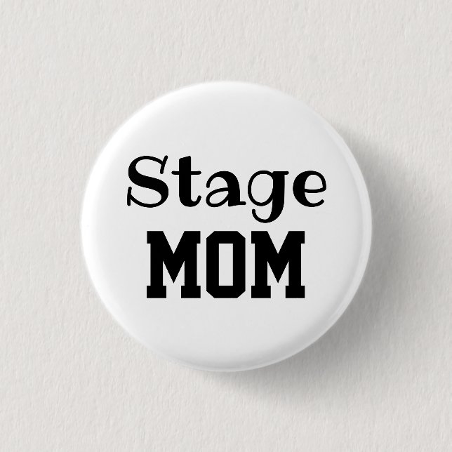 Stage Mum pin (Front)