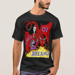 Stage Of Dreams Shirt