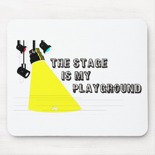 StageIsMyPlayground Mouse Pad (Front)