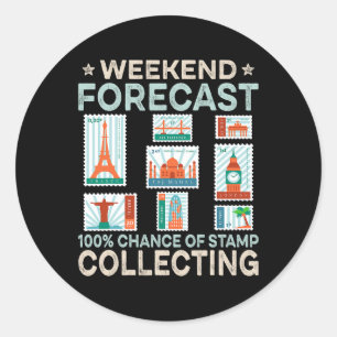 Stamp Collecting Shirt for Collectors Funny Weeken Classic Round Sticker