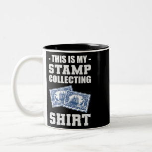 Stamp Collecting Shirt Traveller And Nature Lover Two-Tone Coffee Mug