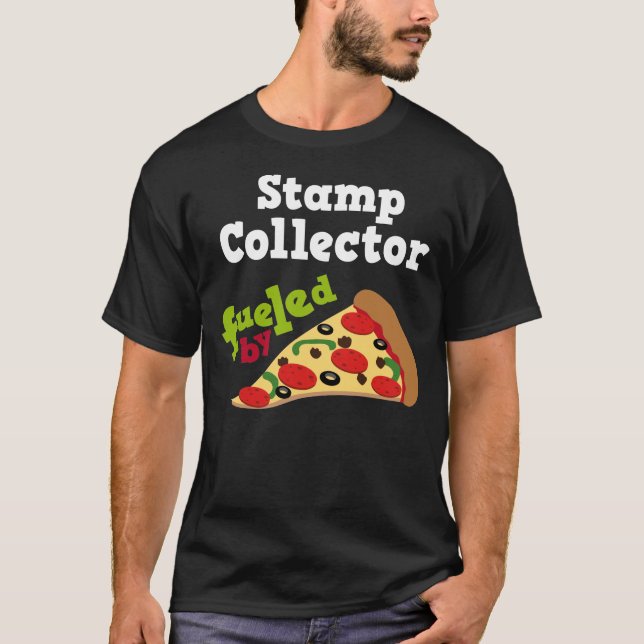 Stamp Collector (Funny) Pizza T Shirt (Front)