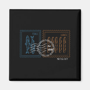 Stamp Loaves And Fishes Bible Verse Matthew 14;19 Magnet