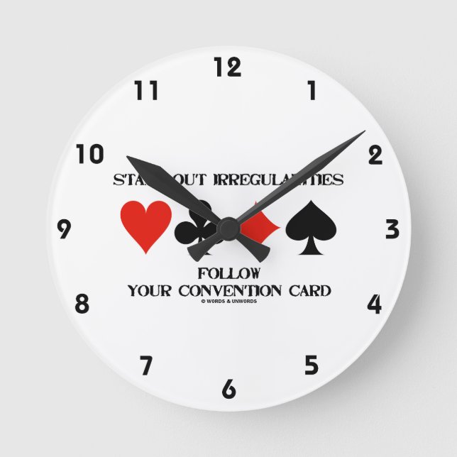 Stamp Out Irregularities Follow Convention Card Round Clock (Front)