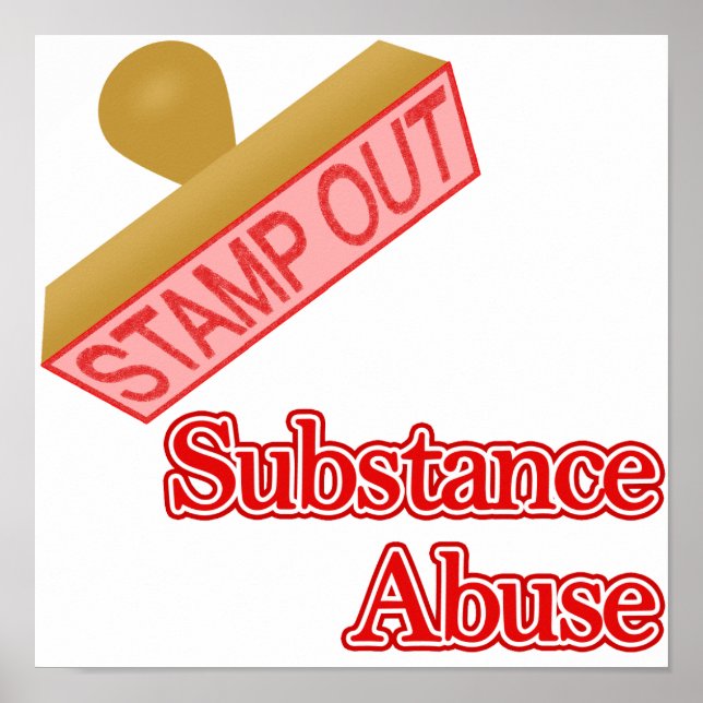 Stamp Out Substance Abuse Poster (Front)