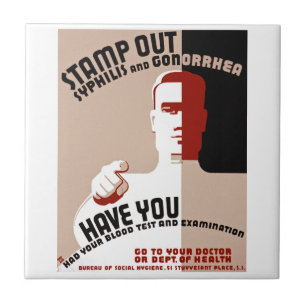 Stamp Out Syphilis and Gonorrhoea Tile