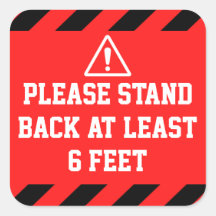 Stand Back 6 Feet