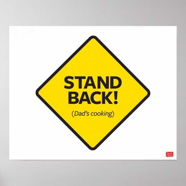 Stand Back (Dad's Cooking) Poster (Front)