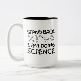 Stand Back I'm Doing Science Two-Tone Coffee Mug