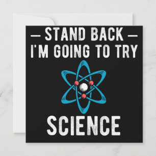 Stand Back I'm Going To Try Science Save The Date