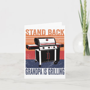Stand Byck Grandpa Is Grilling Bbq Grill Smoker Gr Card