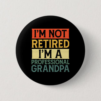 Stand Ck Grandpa Is Grilling Funny Bbq Fathers Day 6 Cm Round Badge