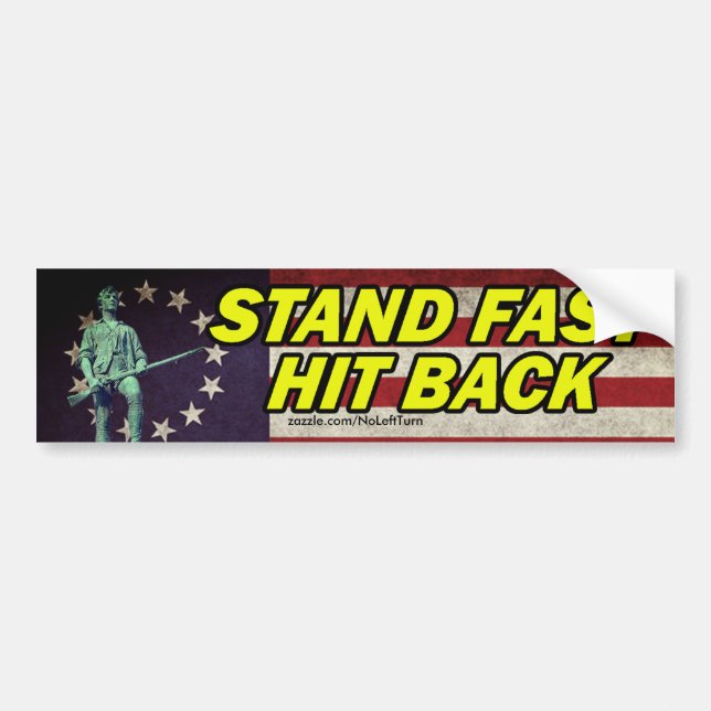 Stand Fast, Hit Back Bumper Sticker (Front)