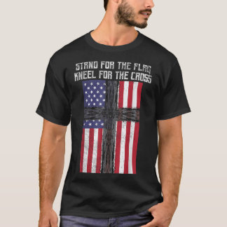 Stand Flag Kneel Cross God Jesus America US Christ T-Shirt