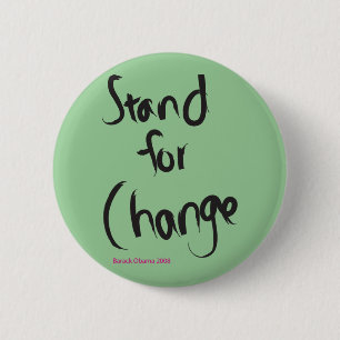 Stand for Change Button