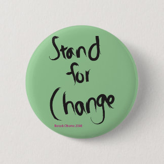 Stand for Change Button