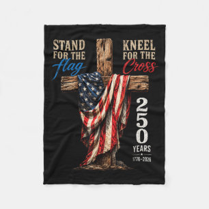 Stand For Flag Kneel For Cross 250 Years Vintage Fleece Blanket