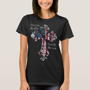 Stand for the Flag Kneel for the Cross Proud Patri T-Shirt