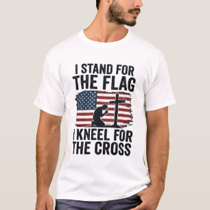 Stand for the Flag Kneel for the Cross Shirt Desig