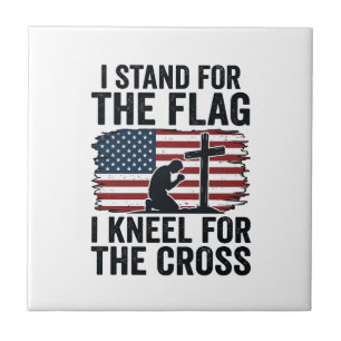 Stand for the Flag Kneel for the Cross Shirt Desig Ceramic Tile
