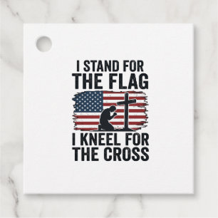 Stand for the Flag Kneel for the Cross Shirt Desig Favour Tags