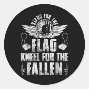 Stand For The Flag Kneel For The Fallen Memorial D Classic Round Sticker
