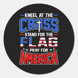 Stand for the Flag Pray for America Flag Day Classic Round Sticker