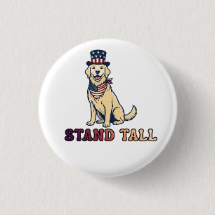 STAND TALL 3 CM ROUND BADGE