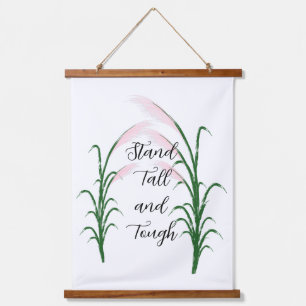 Stand Tall and Tough Self Love Positive Quote Hanging Tapestry