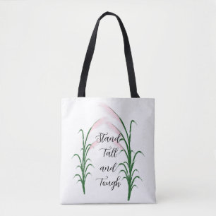Stand Tall and Tough Self Love Positive Quote Tote Bag