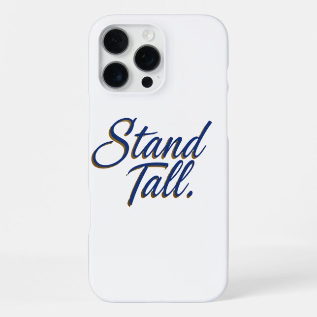 Stand Tall  iPhone Case (Back)