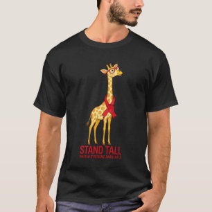 Stand Tall Marfan Syndrome Awareness Cute Giraffe T-Shirt