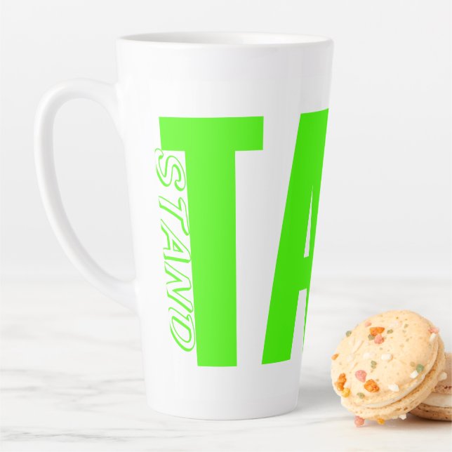 Stand Tall  Mug (In Situ)