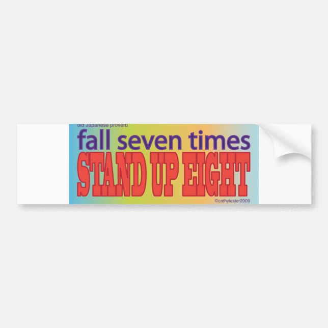 stand up eight bumper sticker (Front)