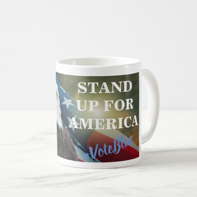 STAND UP FOR AMERICA  #VoteBlue Coffee Mug (Front Right)