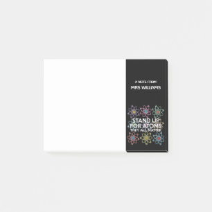 STAND UP FOR ATOMS Fun Science Post-it Notes