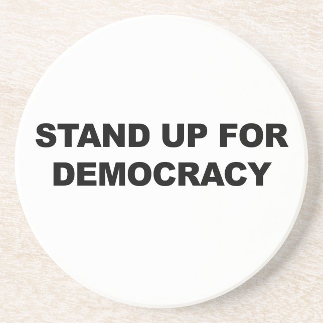 Stand Up for Democracy Coaster (Front)