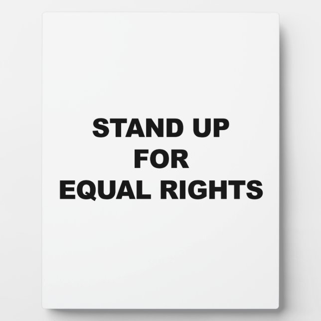 STAND UP FOR EQUAL RIGHTS PLAQUE (Front)