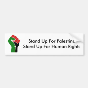 Stand Up For Palestine Bumper Sticker