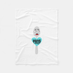 Stand Up For Pots Fleece Blanket