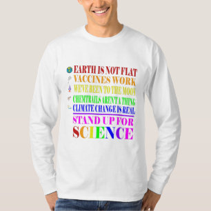Stand Up For Science Funny and REAL T-Shirt