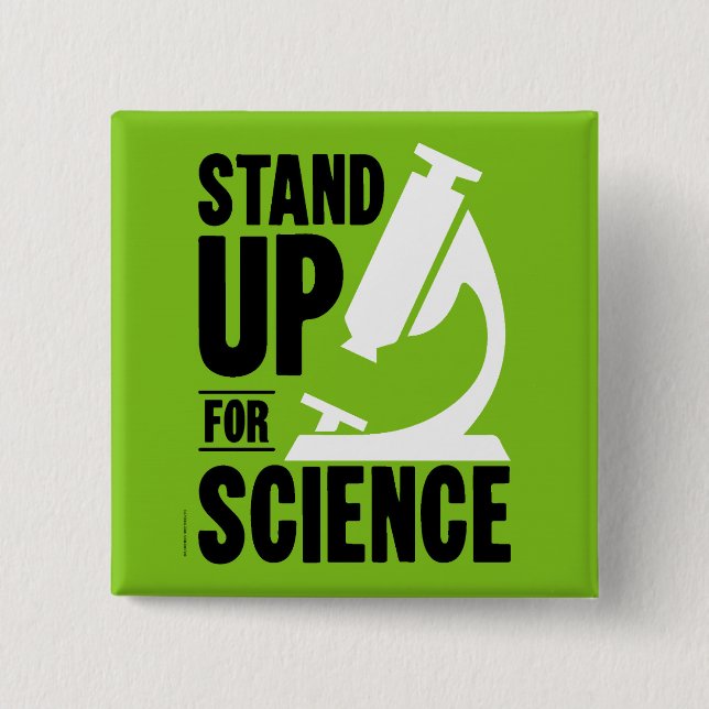 Stand Up for Science Microscope 15 Cm Square Badge (Front)