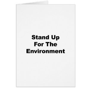 Stand Up for the Environment