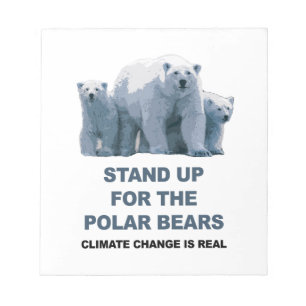 Stand Up for the Polar Bears Notepad