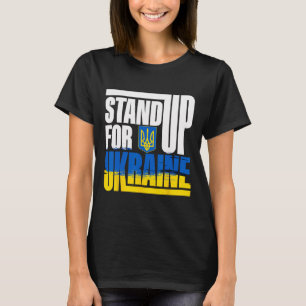 Stand Up For Ukraine Supporter Gift T-Shirt